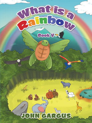 cover image of What Is a Rainbow
